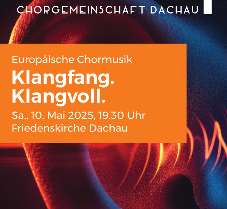 Konzert Dachau Klangfang. Klangvoll