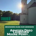 Besondere Musik zum Gedenken