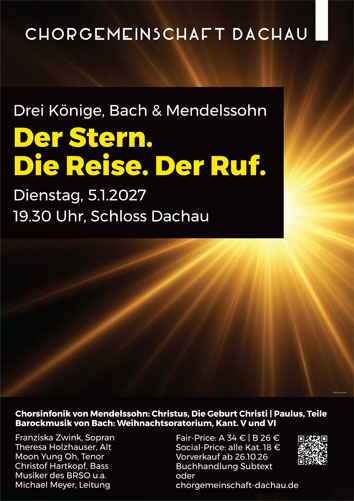 Konzert Dachau 5. Januar 2027 - Drei Könige, Bach & Mendelssohn